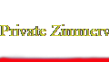 Private Zimmervermietung 