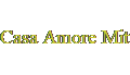 Casa Amore Mitteilung